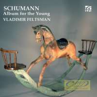 Schumann: Album for the Young Op. 68